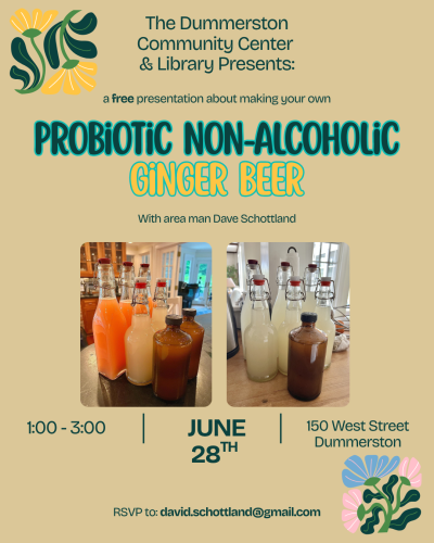 ginger beer workshop at dummerston community center and library